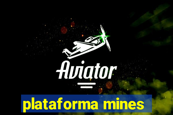 plataforma mines
