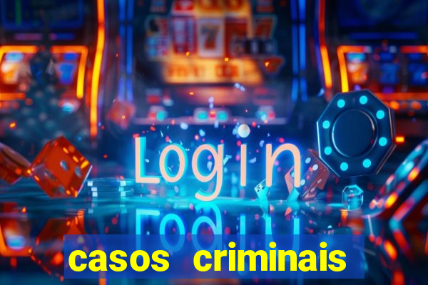 casos criminais para ler pdf