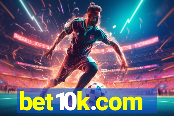 bet10k.com