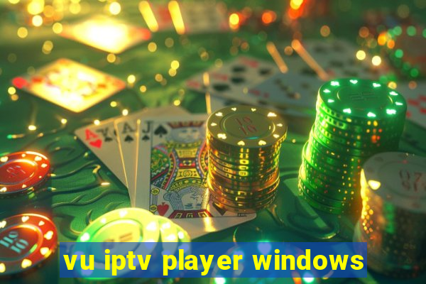 vu iptv player windows