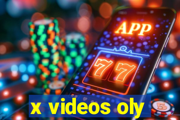 x videos oly