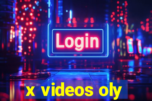 x videos oly