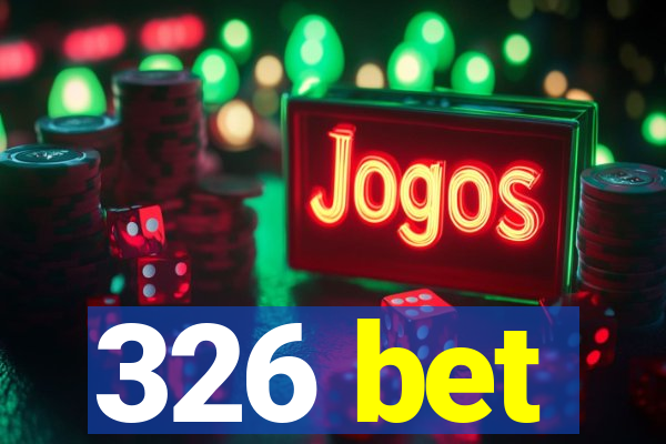 326 bet