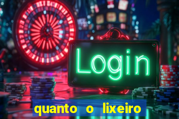 quanto o lixeiro ganha por ano