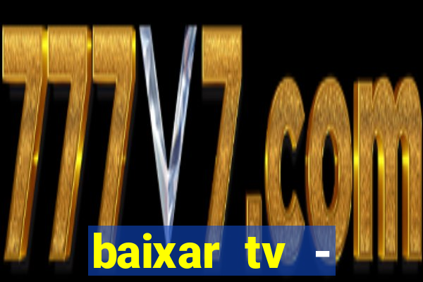 baixar tv - futebol ao vivo
