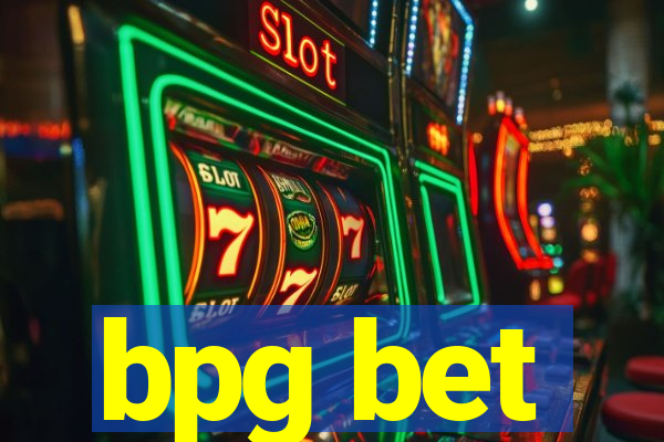 bpg bet