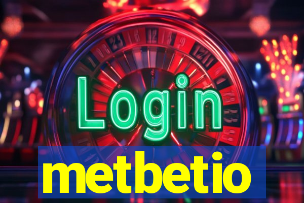 metbetio