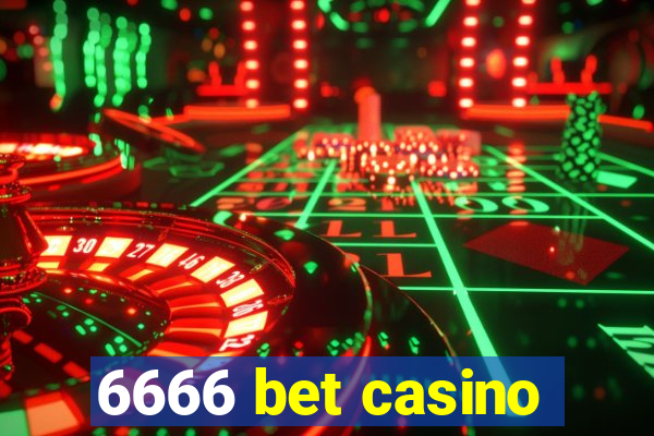 6666 bet casino