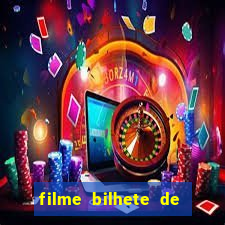 filme bilhete de loteria completo dublado