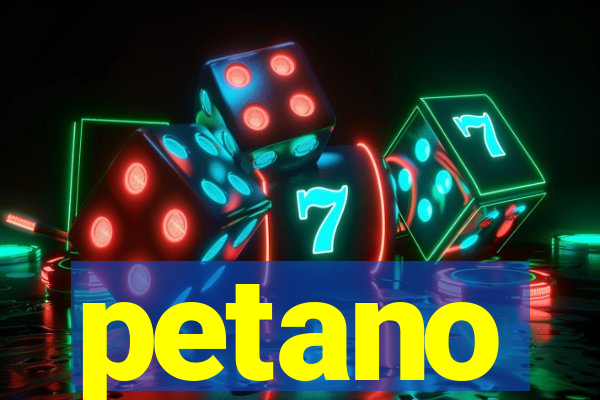 petano