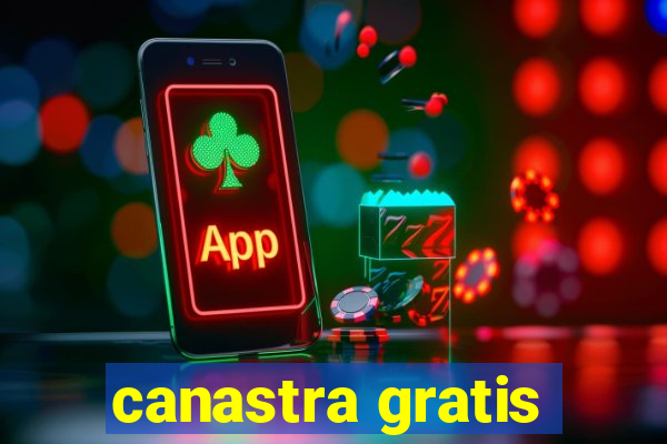 canastra gratis