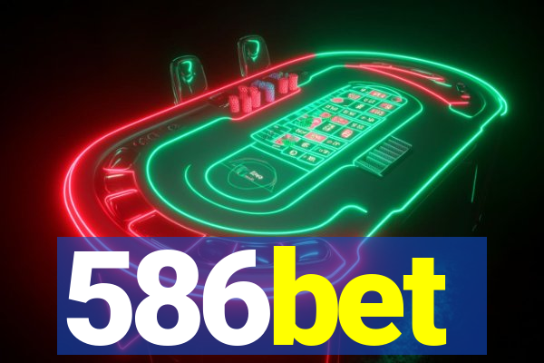 586bet