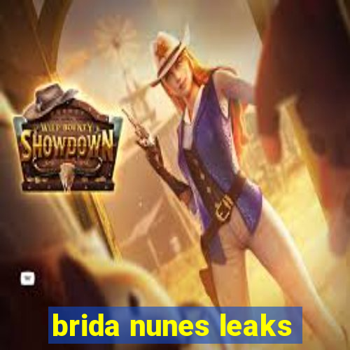 brida nunes leaks