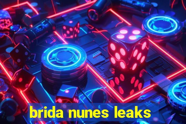 brida nunes leaks