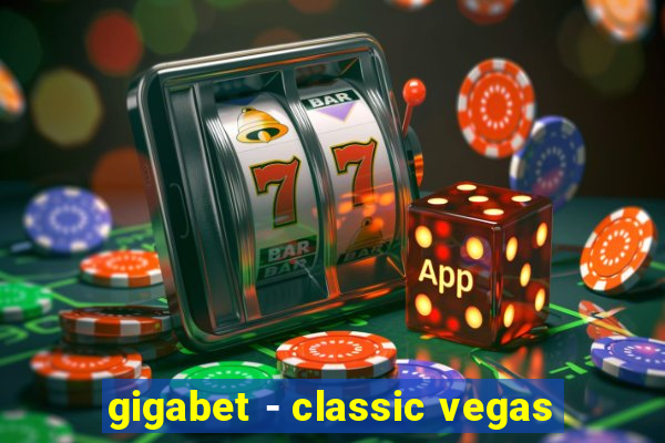 gigabet - classic vegas