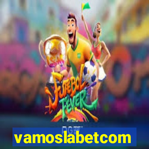 vamoslabetcom