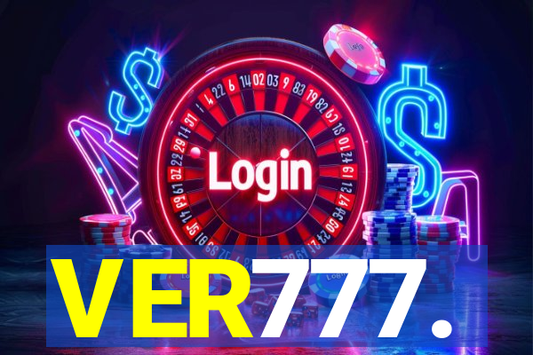 VER777.