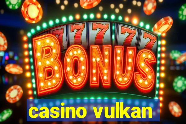 casino vulkan
