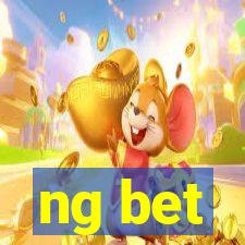 ng bet