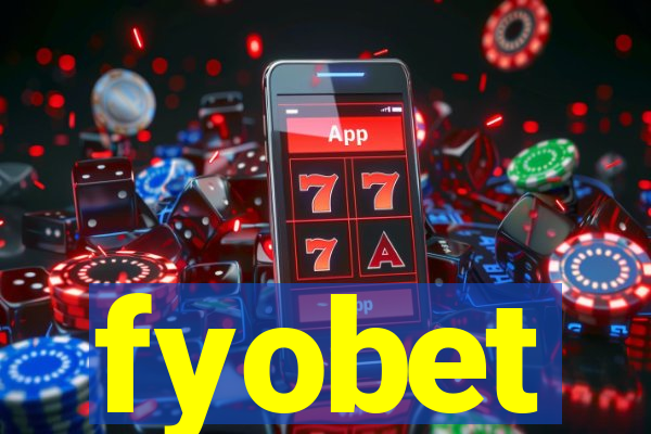 fyobet