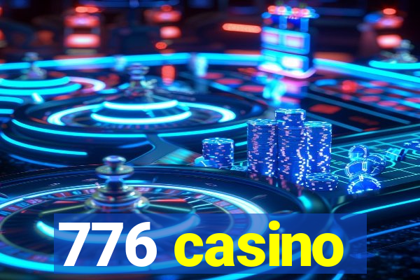 776 casino