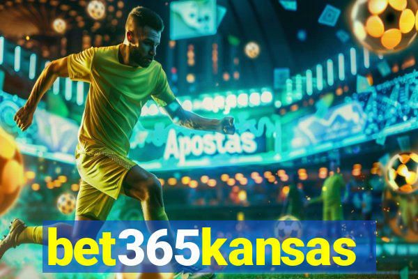 bet365kansas
