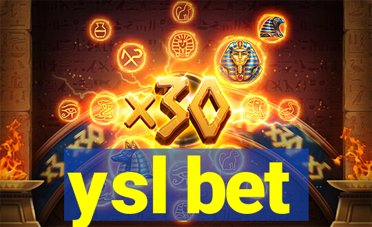 ysl bet
