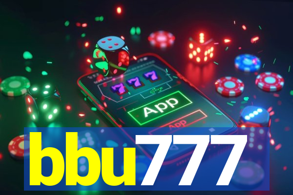 bbu777
