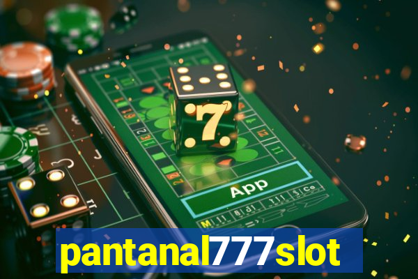 pantanal777slots.com