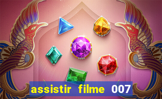 assistir filme 007 cassino royale legendado