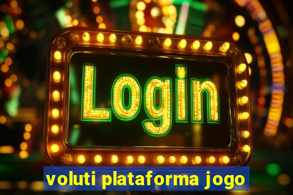 voluti plataforma jogo