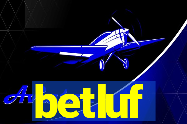 betluf