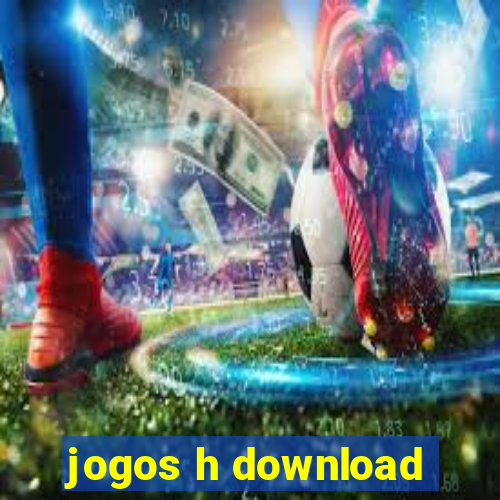 jogos h download