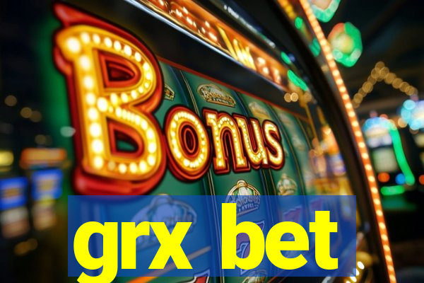 grx bet