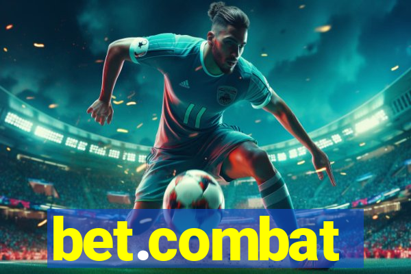 bet.combat