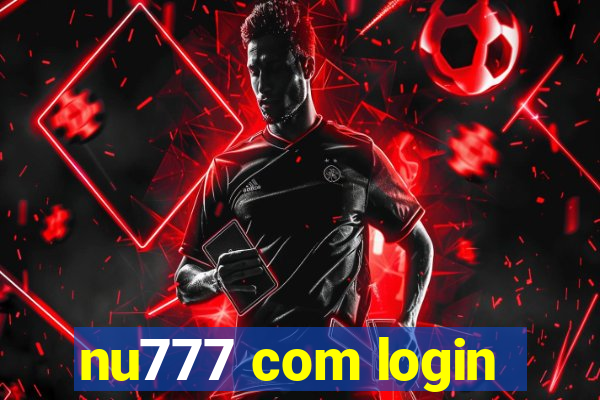 nu777 com login