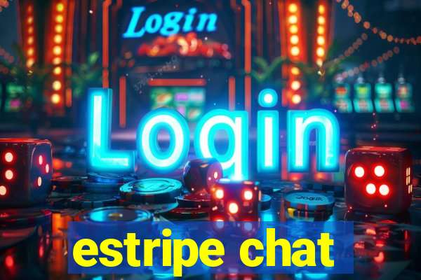 estripe chat
