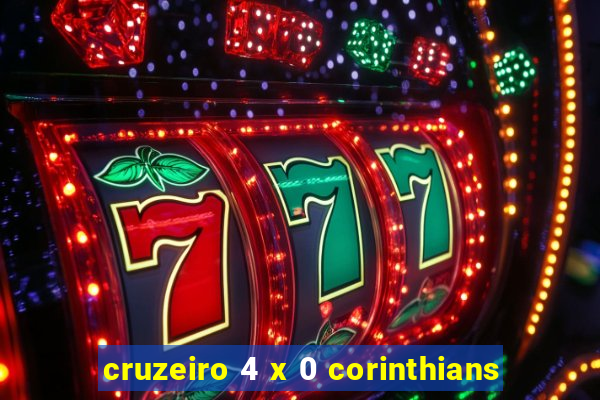cruzeiro 4 x 0 corinthians