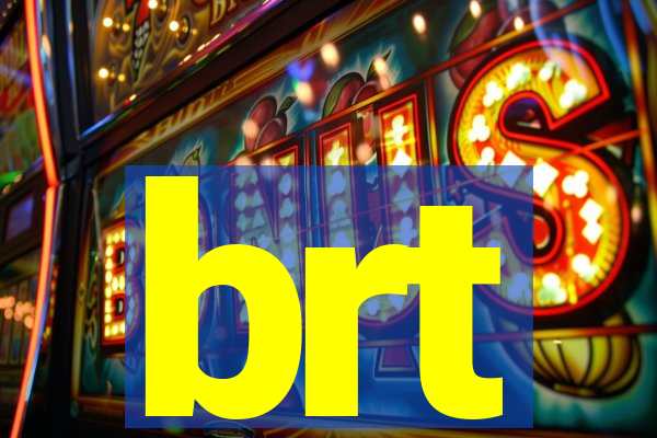 brt