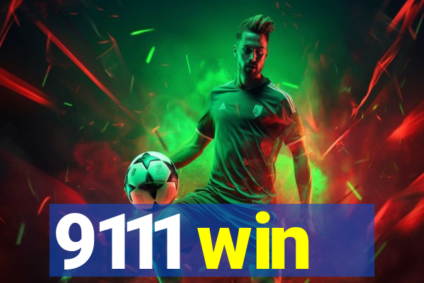 9111 win