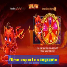 filme esporte sangrento