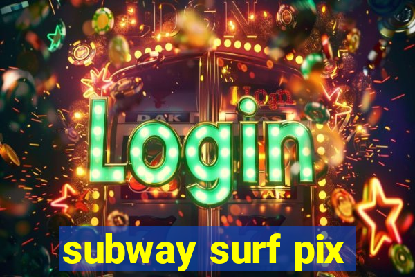 subway surf pix