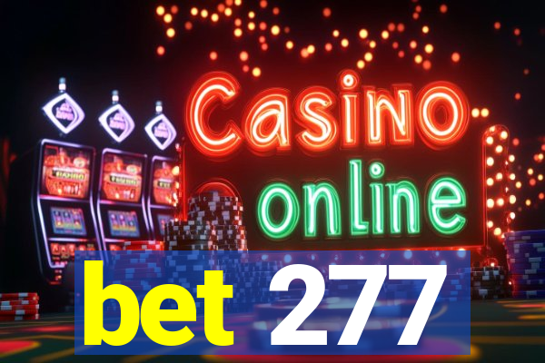bet 277