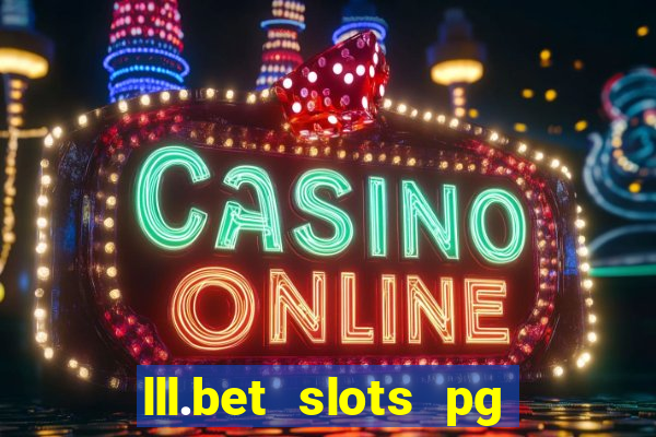 lll.bet slots pg online games