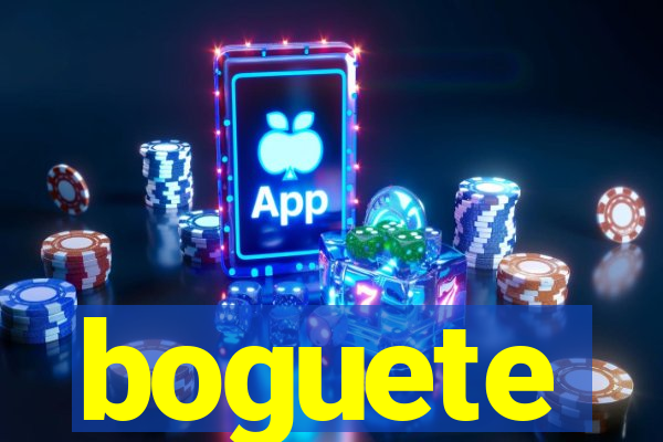boguete