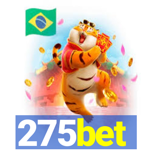 275bet