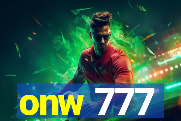 onw 777
