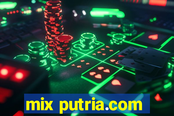 mix putria.com