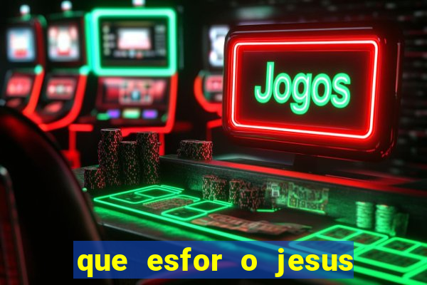 que esfor o jesus fazia para encontrar as pessoas