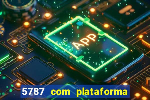 5787 com plataforma de jogos